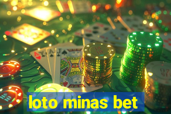 loto minas bet